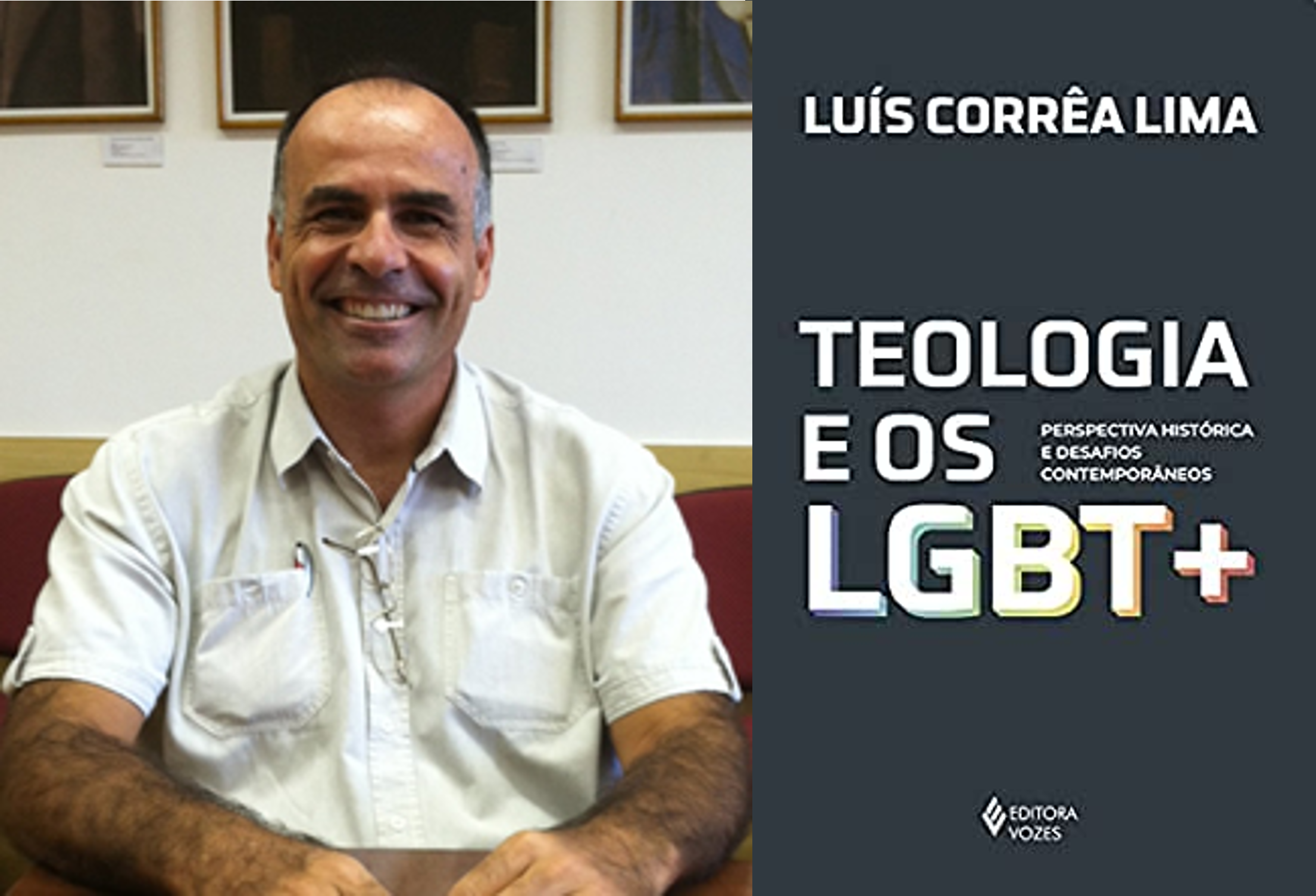Teologia e Os LGBT+ by Father Luis Correa Lima