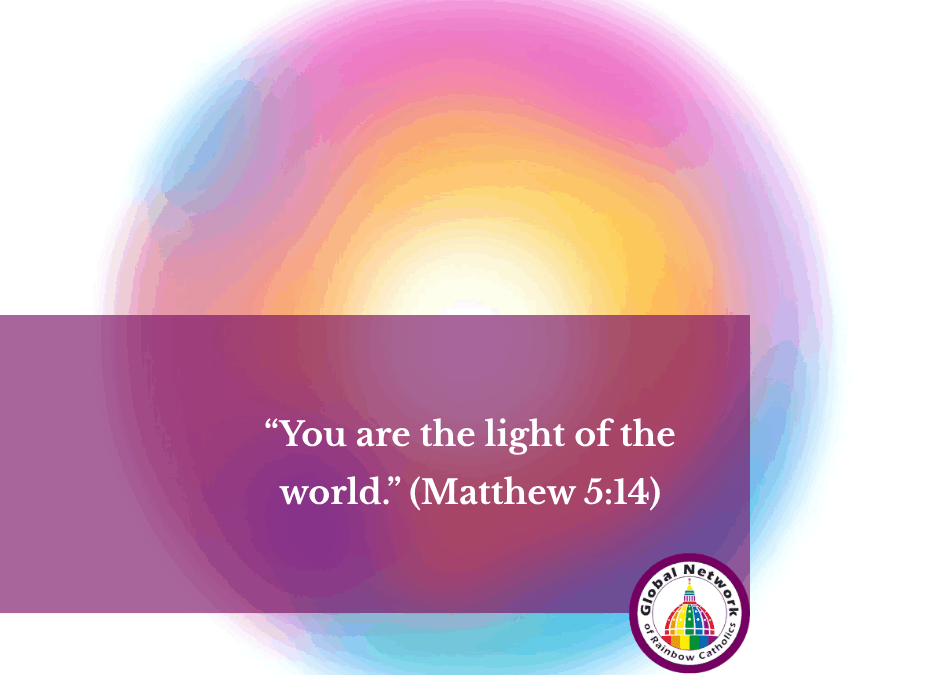 “You are the light of the world.” (Matthew 5:14)