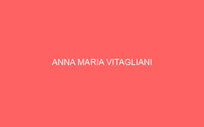 ANNA MARIA VITAGLIANI