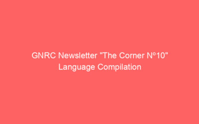 GNRC Newsletter “The Corner Nº10” Language Compilation