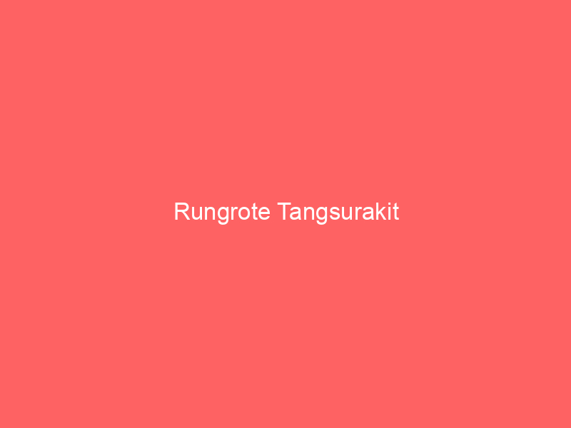 Rungrote Tangsurakit