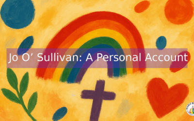 Jo O’ Sullivan: A Personal Account