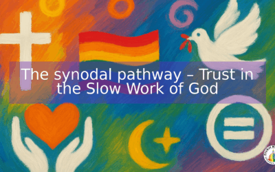 The synodal pathway – Trust in the Slow Work of God