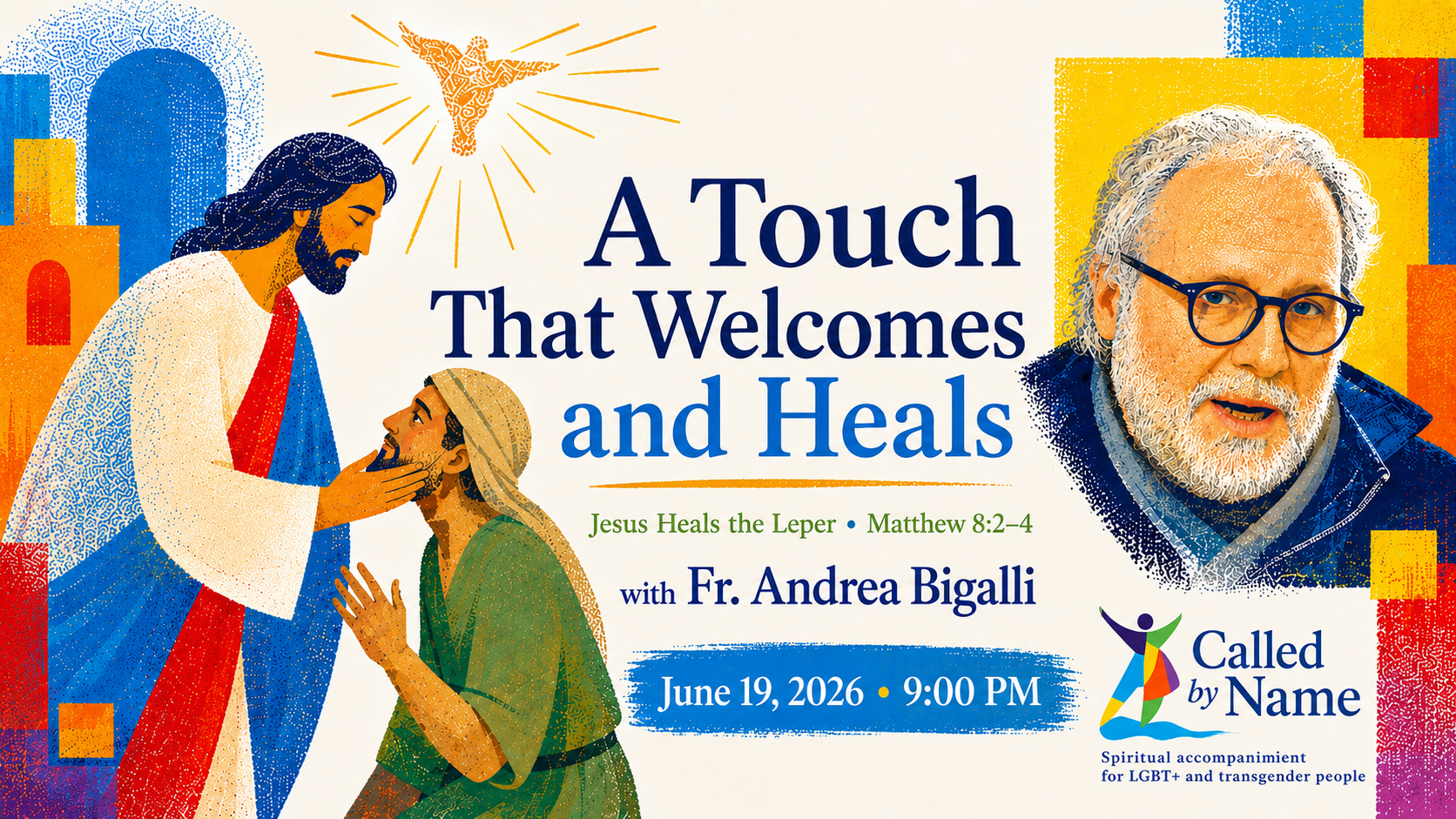 A Touch That Welcomes and Heals: Fr. Andrea Bigalli at Called by Name