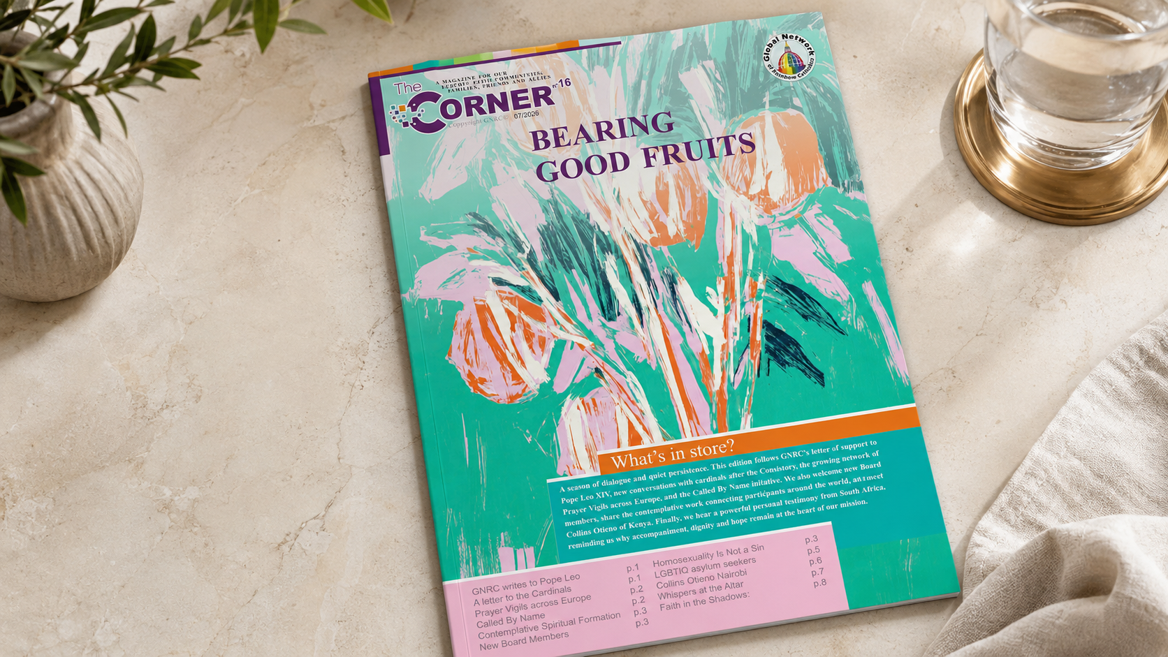 The Corner No. 16: Bearing Good Fruits